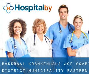 Bakkraal krankenhaus (Joe Gqabi District Municipality, Eastern Cape)