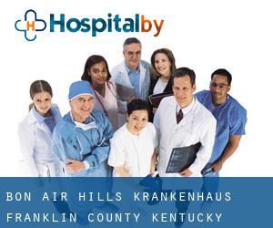 Bon Air Hills krankenhaus (Franklin County, Kentucky)
