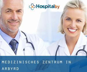 Medizinisches Zentrum in Arbyrd