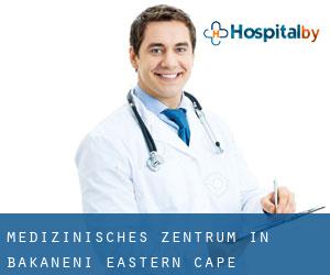 Medizinisches Zentrum in Bakaneni (Eastern Cape)