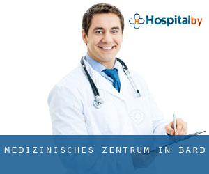 Medizinisches Zentrum in Bard