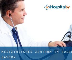 Medizinisches Zentrum in Boden (Bayern)