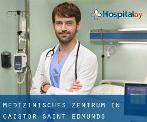 Medizinisches Zentrum in Caistor Saint Edmunds