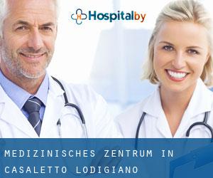 Medizinisches Zentrum in Casaletto Lodigiano