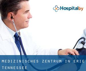 Medizinisches Zentrum in Erie (Tennessee)