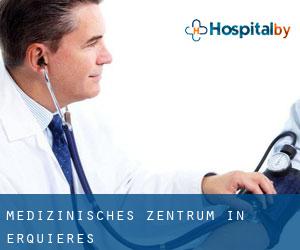 Medizinisches Zentrum in Erquières