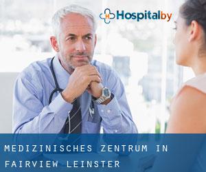 Medizinisches Zentrum in Fairview (Leinster)