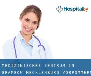 Medizinisches Zentrum in Grambow (Mecklenburg-Vorpommern)