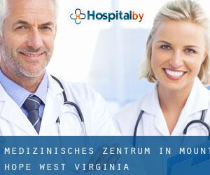 Medizinisches Zentrum in Mount Hope (West Virginia)
