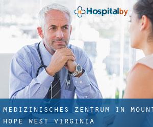 Medizinisches Zentrum in Mount Hope (West Virginia)