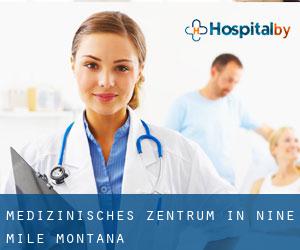 Medizinisches Zentrum in Nine-mile (Montana)
