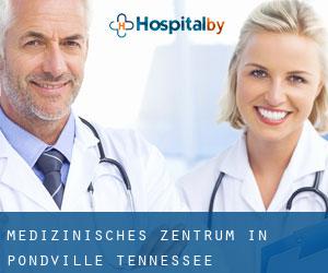 Medizinisches Zentrum in Pondville (Tennessee)