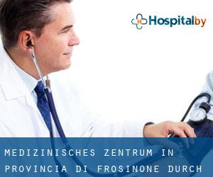 Medizinisches Zentrum in Provincia di Frosinone durch hauptstadt - Seite 3