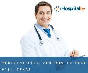 Medizinisches Zentrum in Rose Hill (Texas)