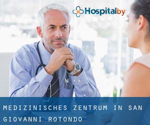 Medizinisches Zentrum in San Giovanni Rotondo