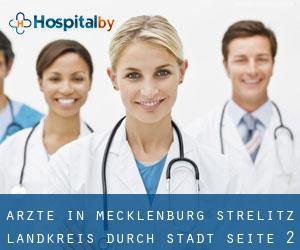 Ärzte in Mecklenburg-Strelitz Landkreis durch stadt - Seite 2