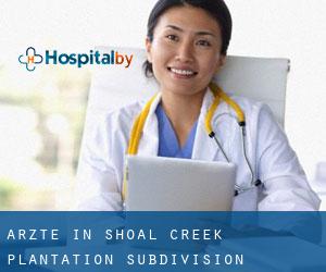 Ärzte in Shoal Creek Plantation Subdivision