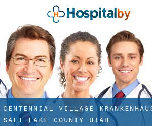 Centennial Village krankenhaus (Salt Lake County, Utah)