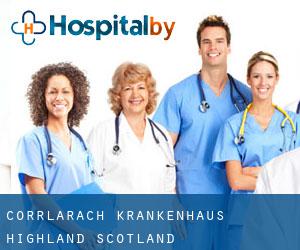 Corrlarach krankenhaus (Highland, Scotland)