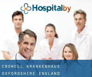 Crowell krankenhaus (Oxfordshire, England)