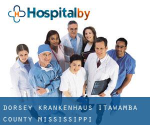 Dorsey krankenhaus (Itawamba County, Mississippi)