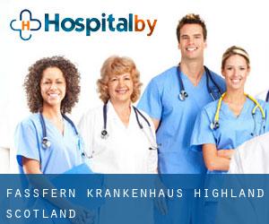 Fassfern krankenhaus (Highland, Scotland)