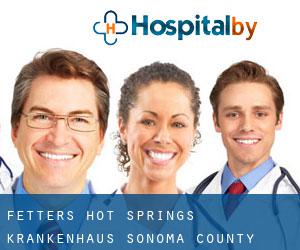 Fetters Hot Springs krankenhaus (Sonoma County, Kalifornien)