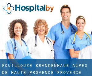 Fouillouze krankenhaus (Alpes-de-Haute-Provence, Provence-Alpes-Côte d'Azur)