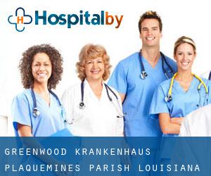 Greenwood krankenhaus (Plaquemines Parish, Louisiana)
