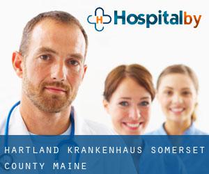 Hartland krankenhaus (Somerset County, Maine)