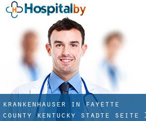 krankenhäuser in Fayette County Kentucky (Städte) - Seite 1