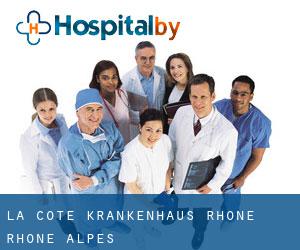 La Côte krankenhaus (Rhône, Rhône-Alpes)