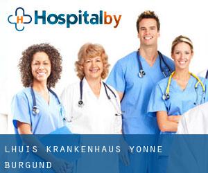 L'Huis krankenhaus (Yonne, Burgund)