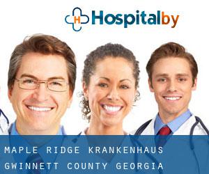 Maple Ridge krankenhaus (Gwinnett County, Georgia)