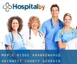Maple Ridge krankenhaus (Gwinnett County, Georgia)