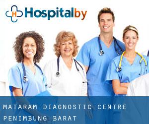 Mataram Diagnostic Centre (Penimbung Barat)