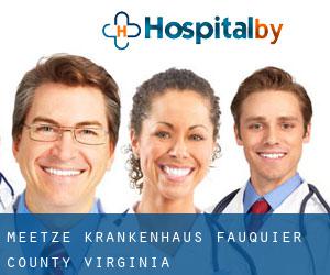 Meetze krankenhaus (Fauquier County, Virginia)