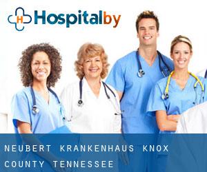 Neubert krankenhaus (Knox County, Tennessee)