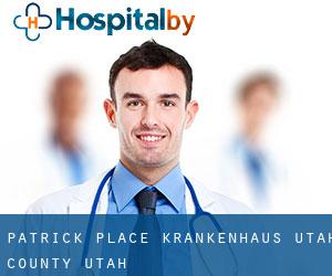 Patrick Place krankenhaus (Utah County, Utah)
