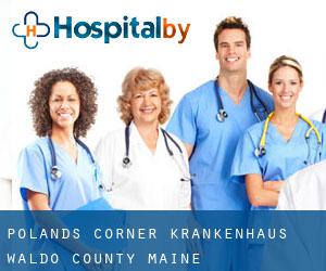 Polands Corner krankenhaus (Waldo County, Maine)