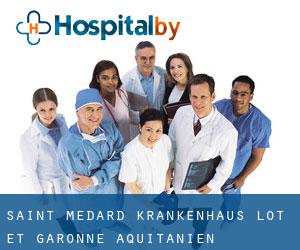 Saint-Médard krankenhaus (Lot-et-Garonne, Aquitanien)