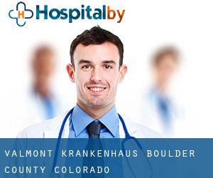 Valmont krankenhaus (Boulder County, Colorado)
